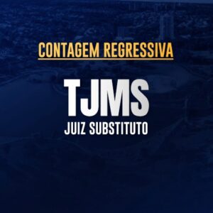 Contagem Regressiva – TJMS Magistratura
