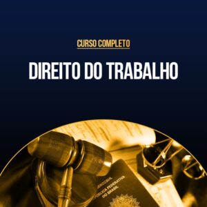 Curso Completo de Direito do Trabalho