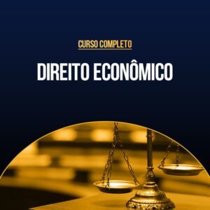 Curso Completo de Direito Econômico
