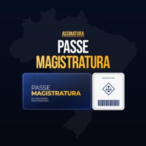 Assinatura Passe Magistratura