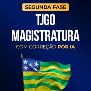 TJGO - Magistratura - 2ª fase - Correção por IA