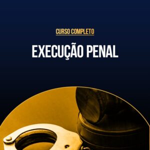 Curso Completo de Execução Penal