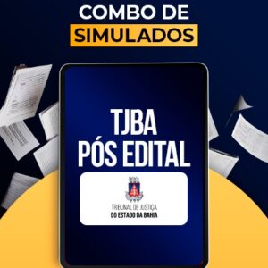 Simulados - TJBA Magistratura - Pós-Edital 2026