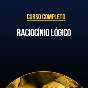 Curso Completo - Raciocínio Lógico