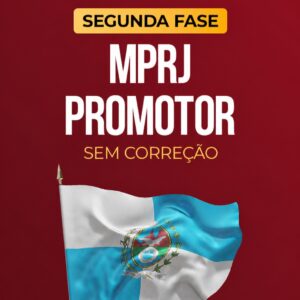 MPRJ - Promotor - 2ª Fase - Sem Correção