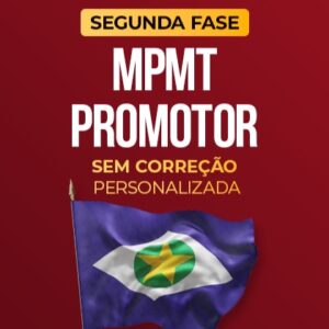 2ª Fase MPMT – Sem Correção Personalizada