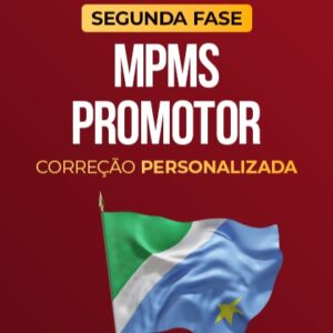 MPMS - Promotor - 2ª fase - Com Correção Personalizada