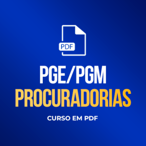 PGE/PGM - Procuradorias - Curso em PDF