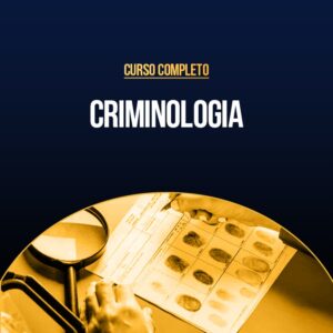 Curso Completo de Criminologia