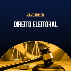 Curso Completo de Direito Eleitoral