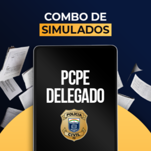 Simulado – PCPE Delegado – Pós-Edital 2026