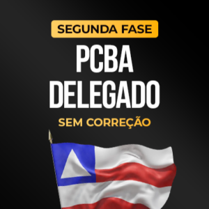 PCBA - Delegado de Polícia - 2ª Fase  - Sem correção