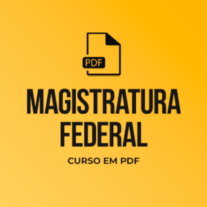 Magistratura Federal - Curso em PDF