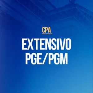 Extensivo PGE/PGM - Procuradorias (CPA)
