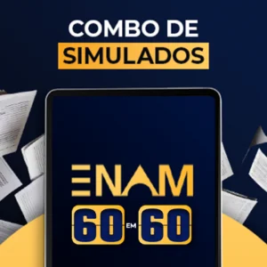 Simulados - ENAM 60 em 60