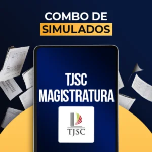 Simulado – TJSC Magistratura– Pós-Edital 2026